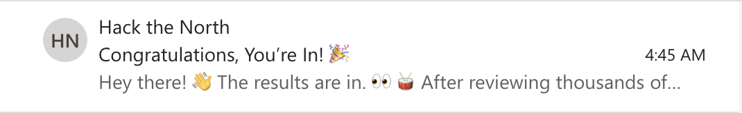 hack the north acceptance email preview saying congratulations, you’re in